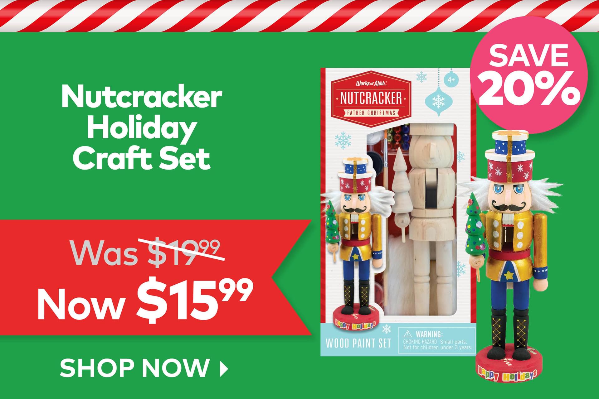 Nutcracker Holiday Craft Set - Now $15.99